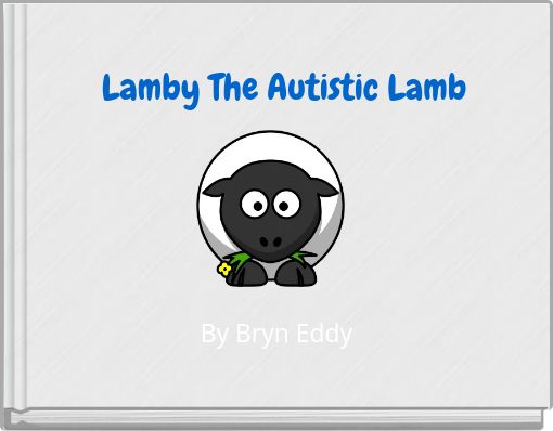 Front cover of 'Lamby The Autistic Lamb' 