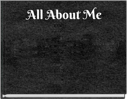 Book Cover for: All About Me