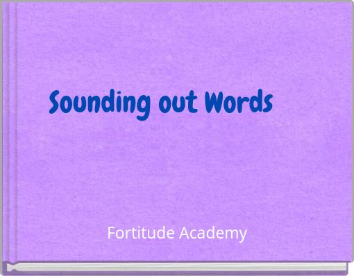 Sounding out Words