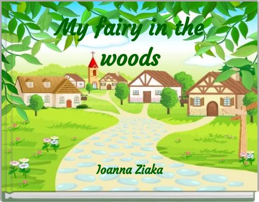 Book Cover for: My fairy in the woods