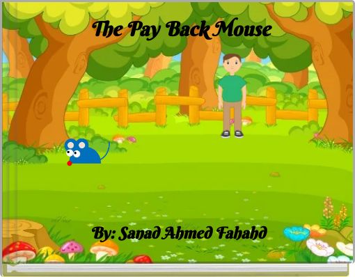 The Pay Back Mouse