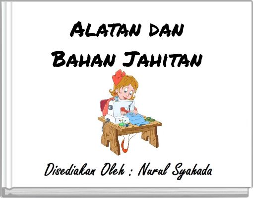 Alatan dan ﻿Bahan Jahitan