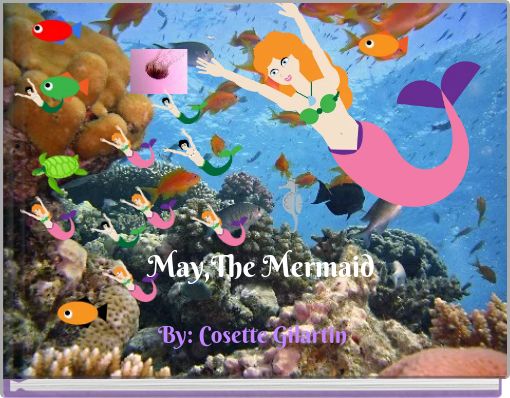 May,The Mermaid
