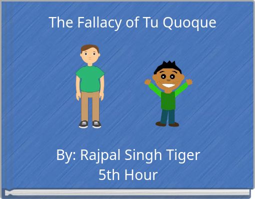 The Fallacy of Tu Quoque