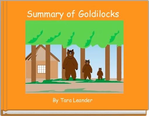 Front cover of 'Summary of Goldilocks ' 