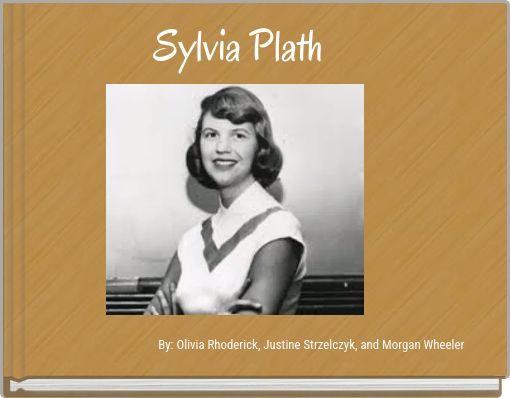 Sylvia Plath