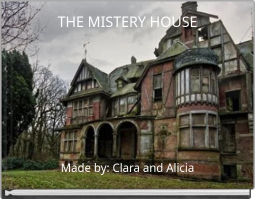 THE MISTERY HOUSE