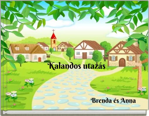 Front cover of 'Kalandos utazás' 