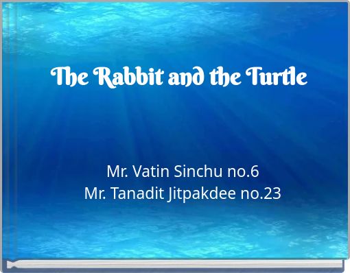 The Rabbit and the Turtle
