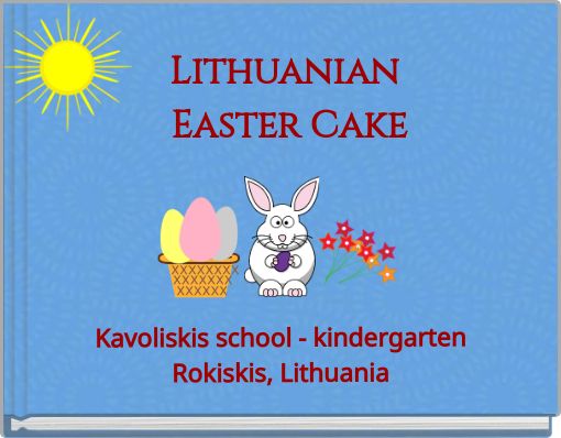 Lithuanian Easter Cake