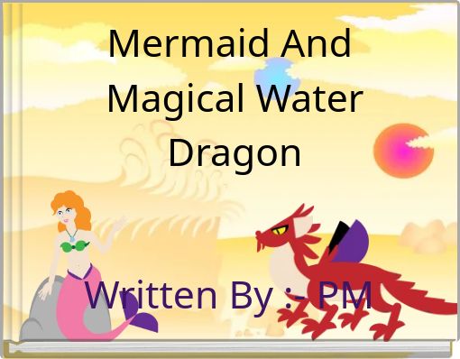 Front cover of 'Mermaid And Magical Water Dragon' 