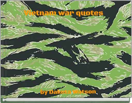 Vietnam war quotes