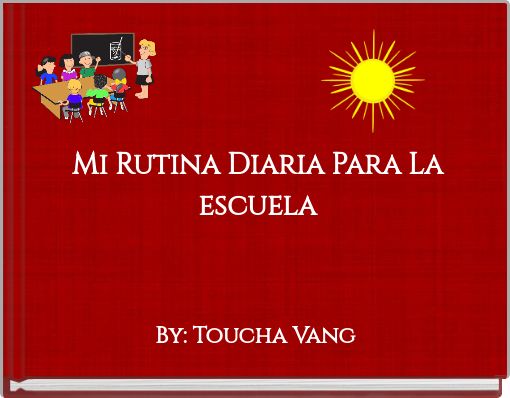 Mi Rutina Diaria Para La escuela