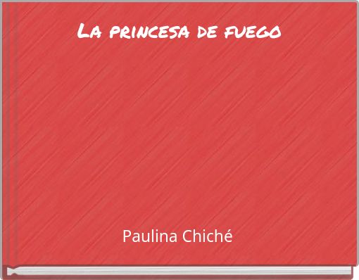 La princesa de fuego