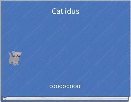 Cat idus