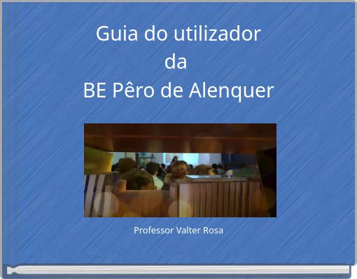 Guia do utilizadorda BE Pêro de Alenquer
