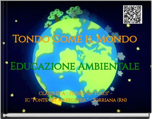 Tondo Come il Mondo Educazione Ambientale