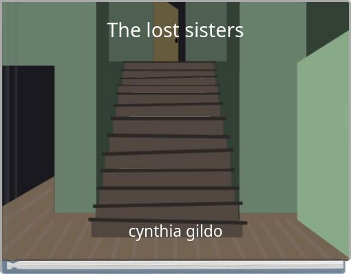 The lost sisters