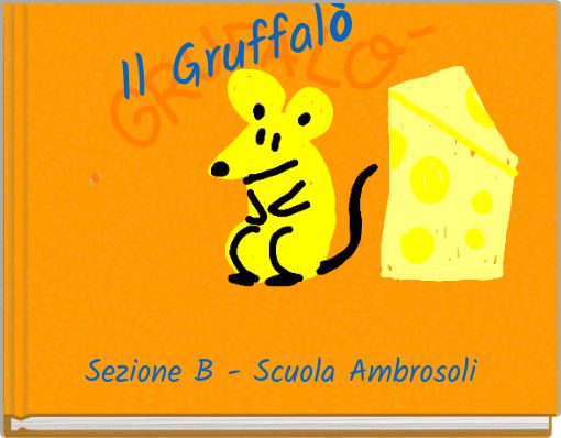 Il Gruffal&ograve;