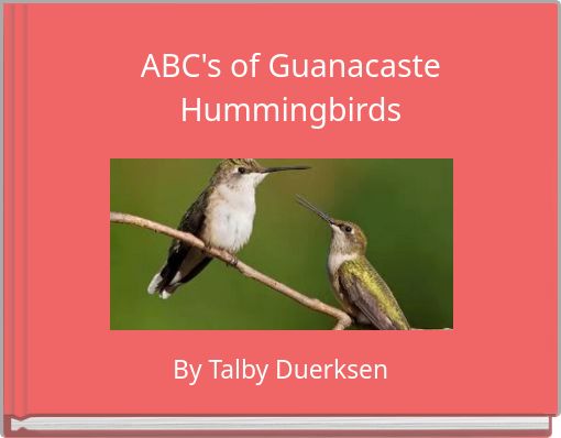Front cover of 'ABC's of Guanacaste Hummingbirds' 