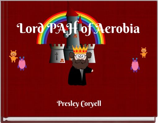 Lord PAH of Aerobia