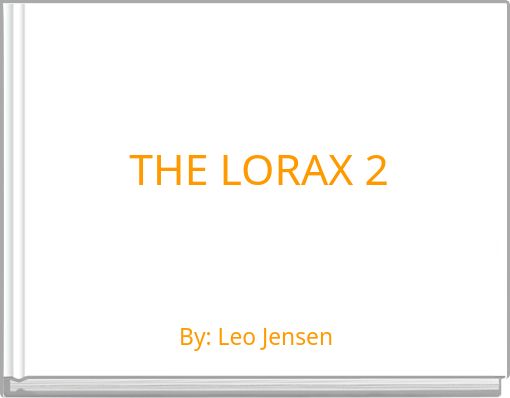 THE LORAX 2