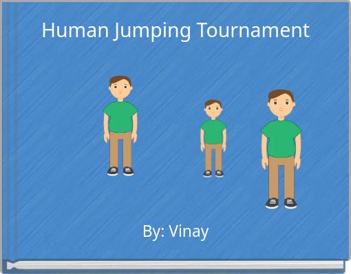 Human Jumping Tournament