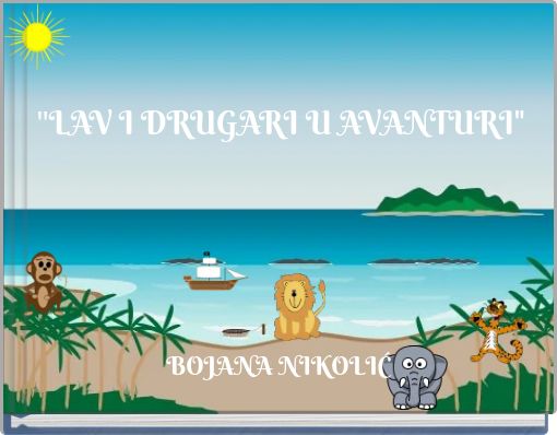 Book Cover for: "LAV I DRUGARI U AVANTURI"