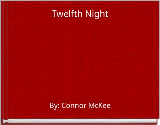 Twelfth Night