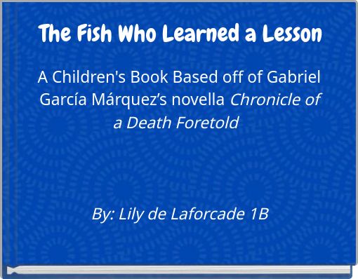 The Fish Who Learned a Lesson