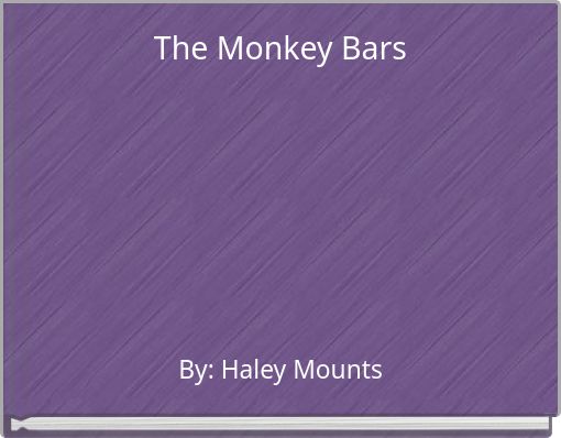 The Monkey Bars