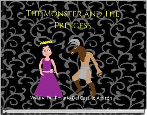 The Monster and The Princess