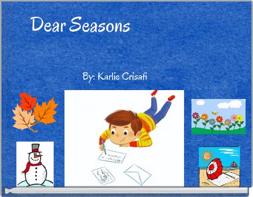 Dear Seasons