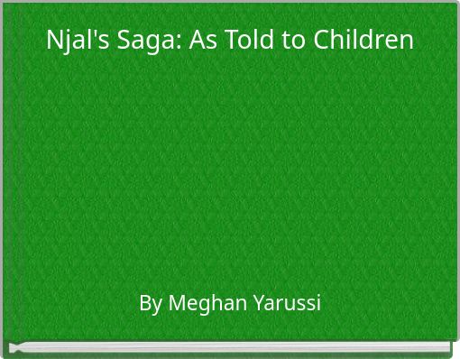 Njal's Saga: As Told to Children