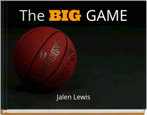 The BIG GAME