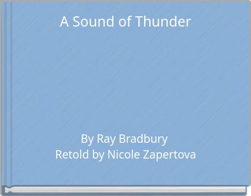 A Sound of Thunder