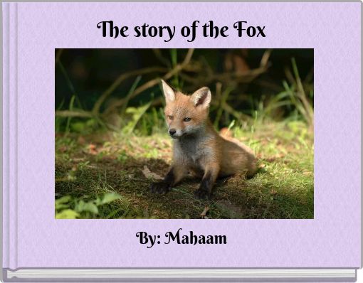The  story of the Fox