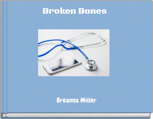Front cover of 'Broken Bones' 