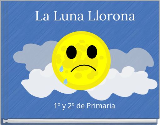 La Luna Llorona
