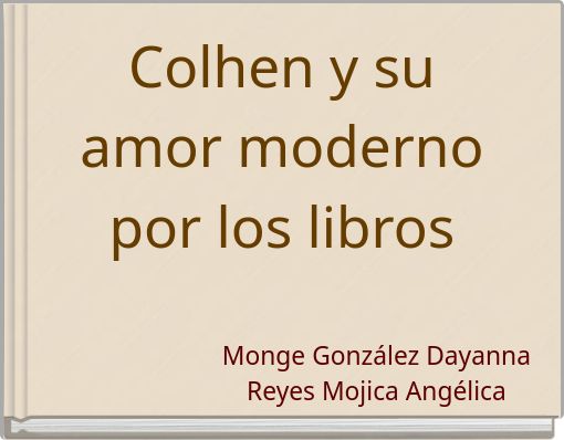 Colhen y su amor moderno por los libros