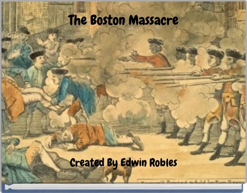The Boston Massacre