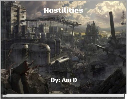 Hostilities