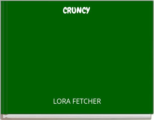 CRUNCY