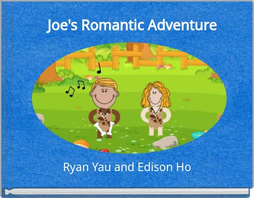 Joe's Romantic Adventure