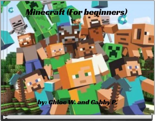 Minecraft (For beginners)