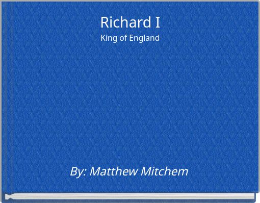 Richard IKing of England