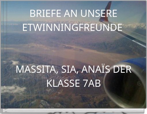 BRIEFE AN UNSERE ETWINNINGFREUNDE