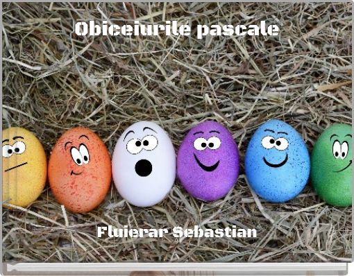 Front cover of 'Obiceiurile pascale' 