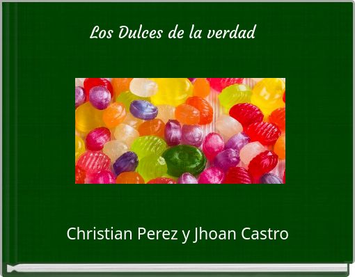 Los Dulces de la verdad
