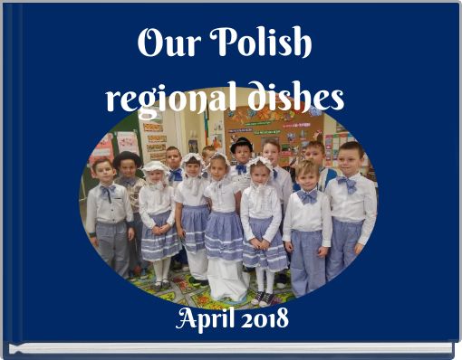 Our Polish regional dishes